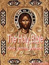The Holy Bible (eBook): King James Version